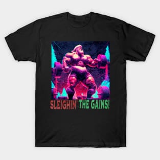 The gym santa , sleighin' the gains, Christmas , Design. T-Shirt